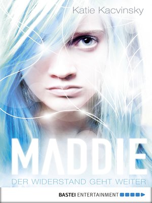 cover image of Maddie--Der Widerstand geht weiter